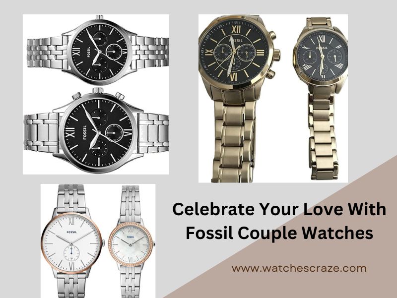 Read more about the article Celebrate Your Love With Fossil Couple Watches