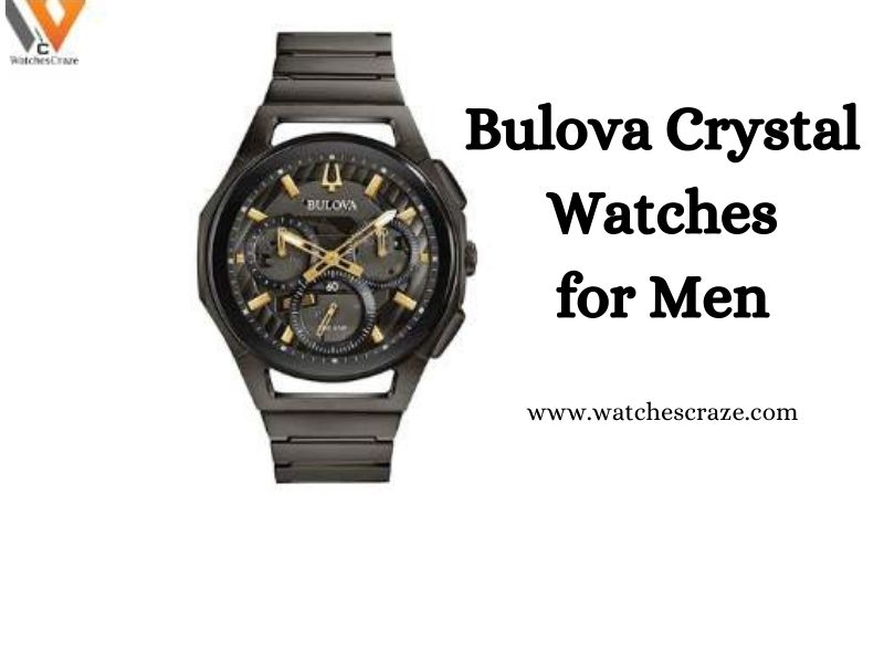 You are currently viewing Bulova Crystal Watches For Men