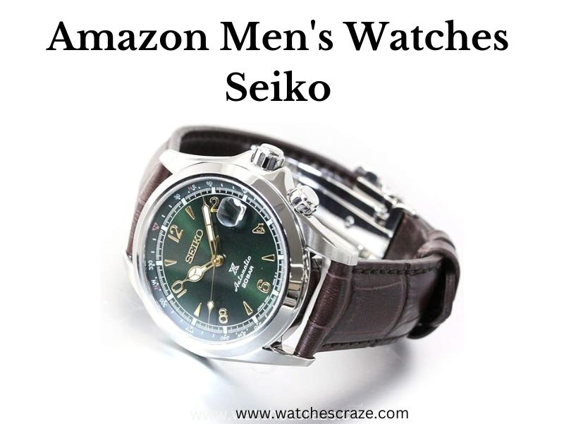 You are currently viewing Elevate Your Style with Amazon Men’s Watches Seiko